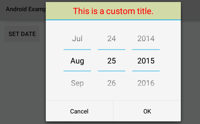 How to create a custom Title for DatePickerDialog in Android