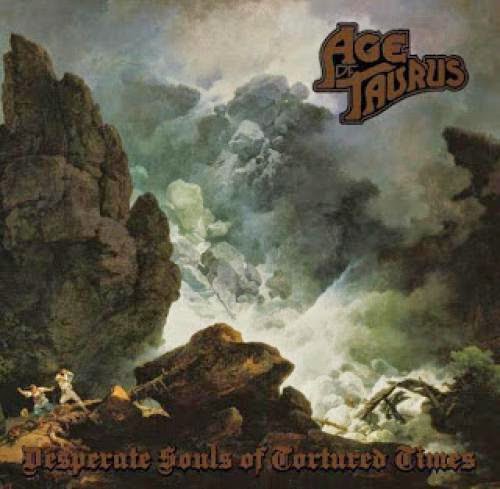 Album Review Desperate Souls Of Tortured Times By Age Of Taurus