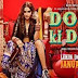 Watch Dolly Ki Doli Movie Online 2015