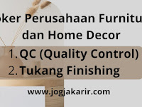 Loker Jogja Quality Control dan Tukang Finishing di Perusahaan Furniture dan Home Decor