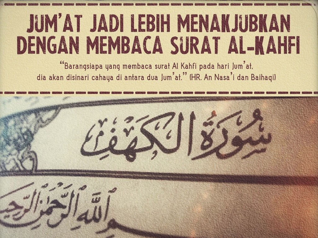 HARI JUMAT DISUNNAHKAN MEMBACA SURAH AL KAHFIBUKAN SURAH YASIN