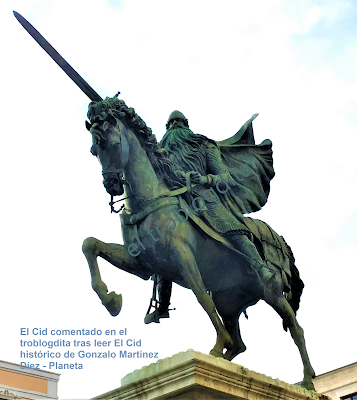 El Cid Histórico - Gonzalo Martínez Díez - Planeta - Álvaro García - el troblogdita - ÁlvaroGP - El Cid - Rodrigo Díaz de Vivar