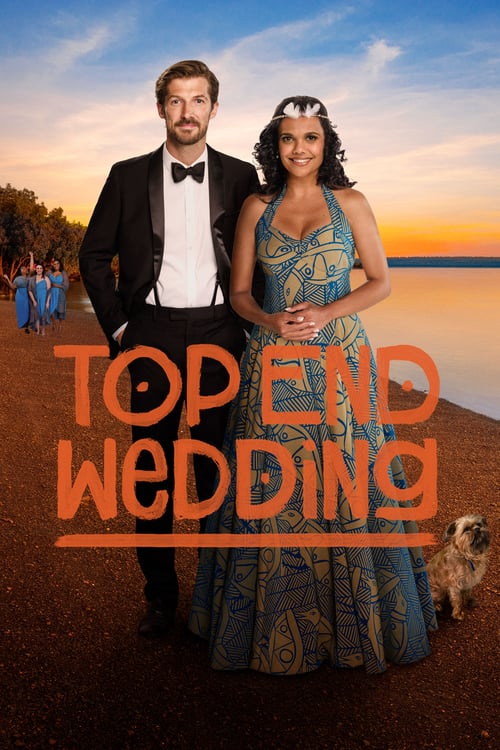 Top End Wedding 2019 Film Completo Streaming