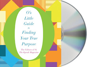 O's Little Guide to Finding Your True Purpose