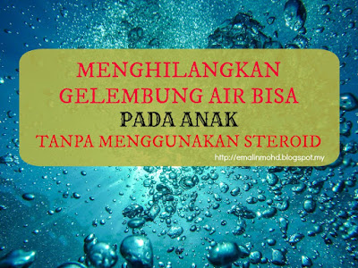 Menghilangkan Gelembung Air Bisa Pada Anak Tanpa 