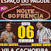 ESPAÇO DO PAGODE TRAZ A NOITE DA SOFRENCIA