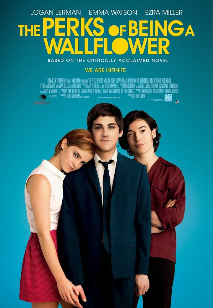 The Perks of Being a Wallflower : A Realistic and Charming Coming-of-Age Movie with Lovely Soundtracks