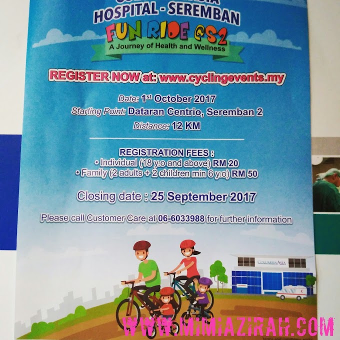 Columbia Asia Hospital-Seremban Menganjurkan Fun Ride di S2