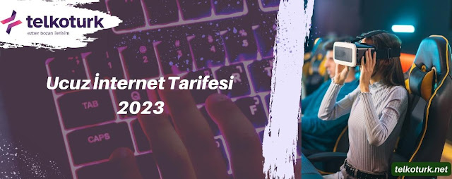 Ucuz İnternet Tarifesi 2023 - Telkotürk