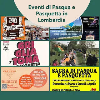 Eventi in Lombardia nel Weekend di Pasqua e Pasquetta 2024