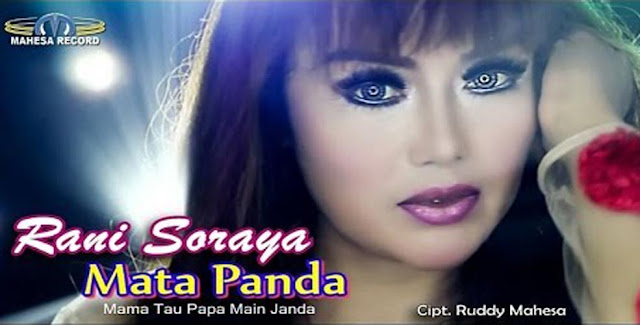 Lagu Rani Soraya - Mata Panda