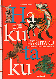 Le livre du Hakutaku - Histoires de monstres japonais de Matthew Meyer
