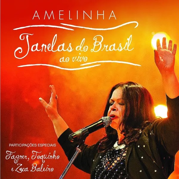 Amelinha - Janelas do Brasil Ao Vivo (2013) - CD Completo Download