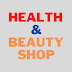 HEALTH & BEAUTY SHOP