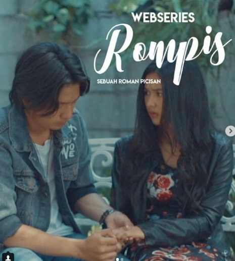 Sukses Bikin Baper di Sinetron dan Layar Lebar, Rompis Akan Hadrikan Versi Webseries 