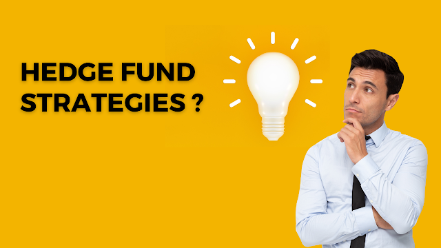 Simple Explanation Of Hedge Fund Strategies