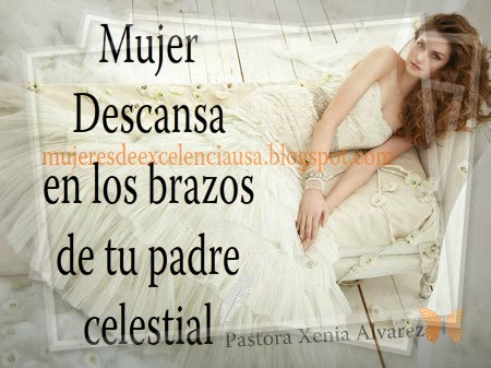  Mujer descansa en los brazos de tu padre celestial