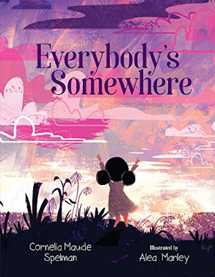 If you have a little one with separation anxiety, Everybody's Somewhere is a great read aloud. Even if you can't see someone, they are still somewhere!