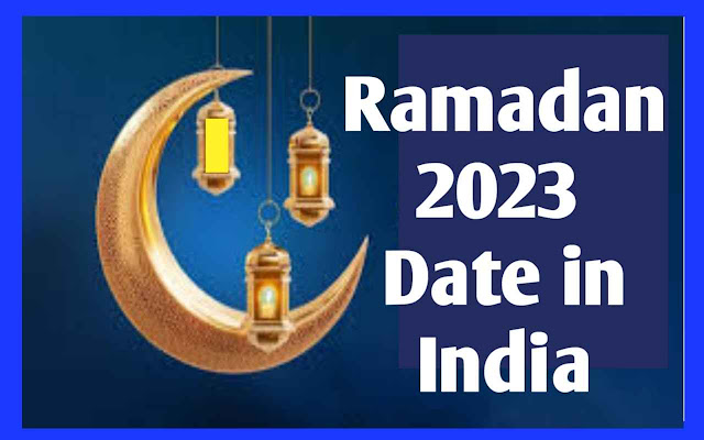 Ramadan 2023 Date in India
