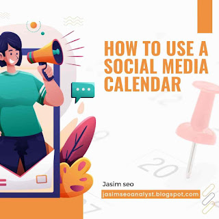 How to Use a Social Media Calendar