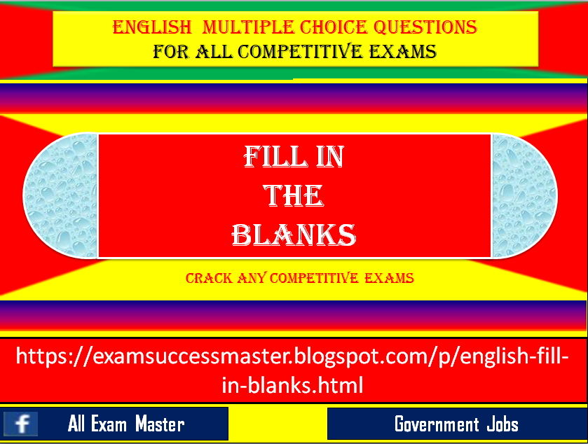 English Fill in Blanks Multiple Choice Questions