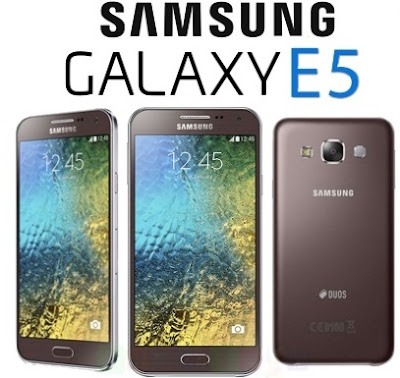 Kelebihan dan Kekurangan HP Samsung Galaxy E5, Harga HP Samsung Galaxy E5, Spesifikasi HP Samsung Galaxy E5