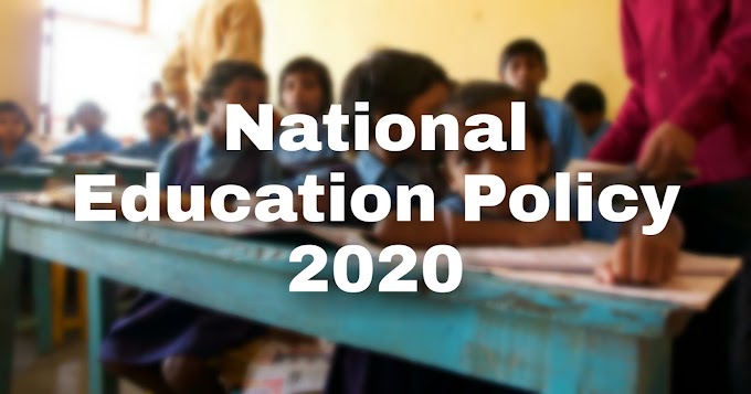 National Education Policy 2020 UPSC