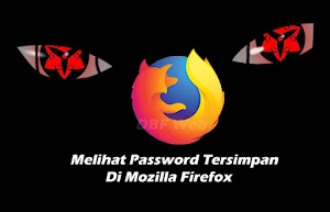Melihat Password Tersimpan Di Mozilla Firefox