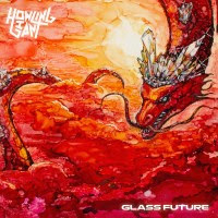 pochette HOWLING GIANT glass future 2023