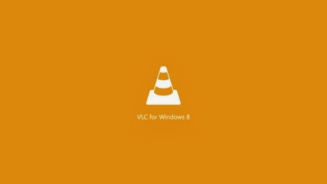 VLC Media Player App For Windows 8/8.1 is Launched : Free Download Now 