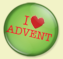 I love Advent button