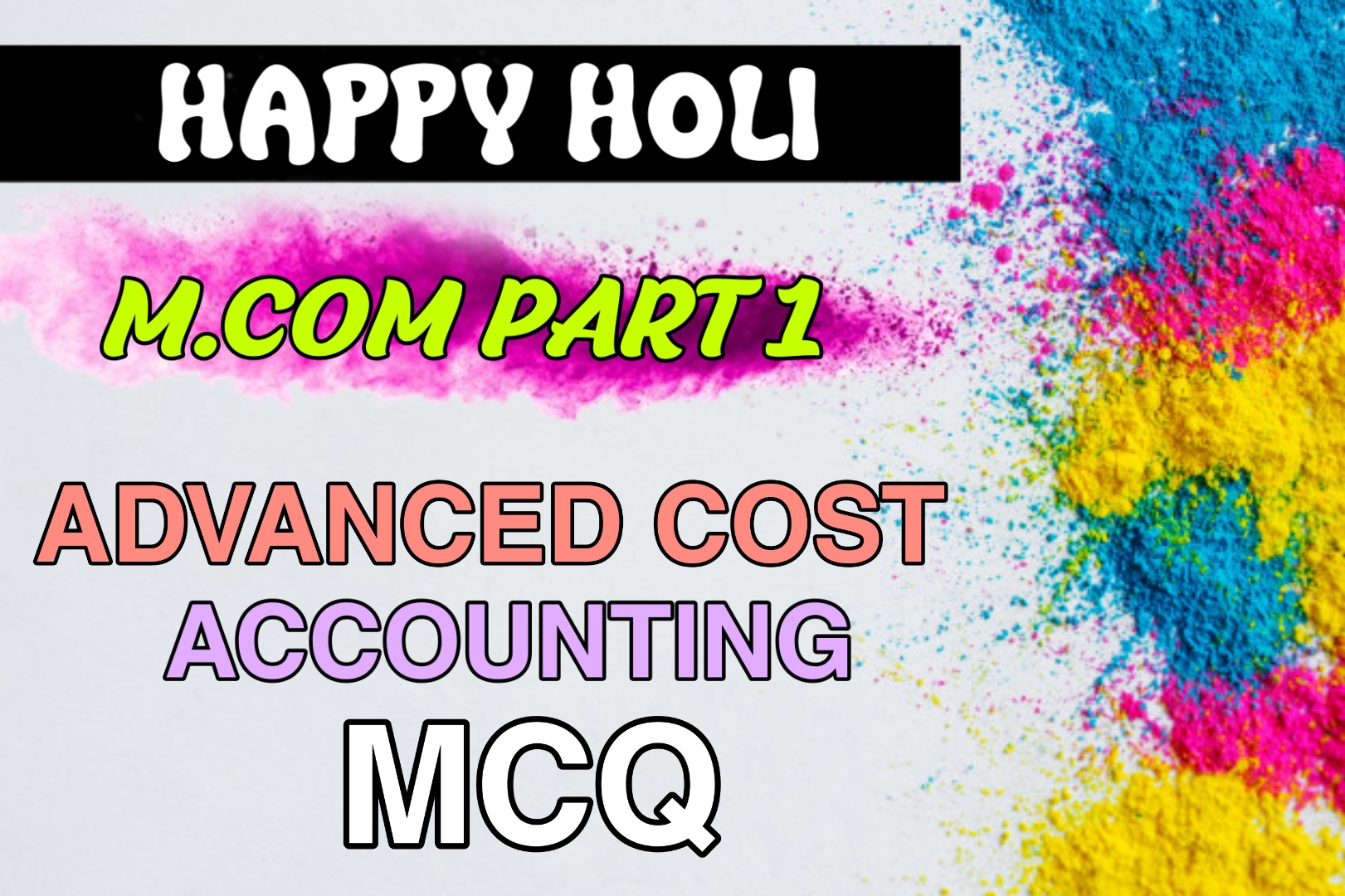 M.com Part 1 Advance Cost Accounting MCQ