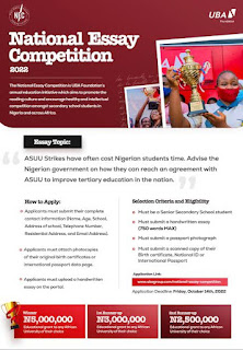 Apply For UBA National Essay Competition Entries open on Wednesday, 7th September 2022, and close Friday, 14th October 2022. Apply Now