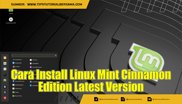 Cara Install Linux Mint Cinnamon Edition Latest Version