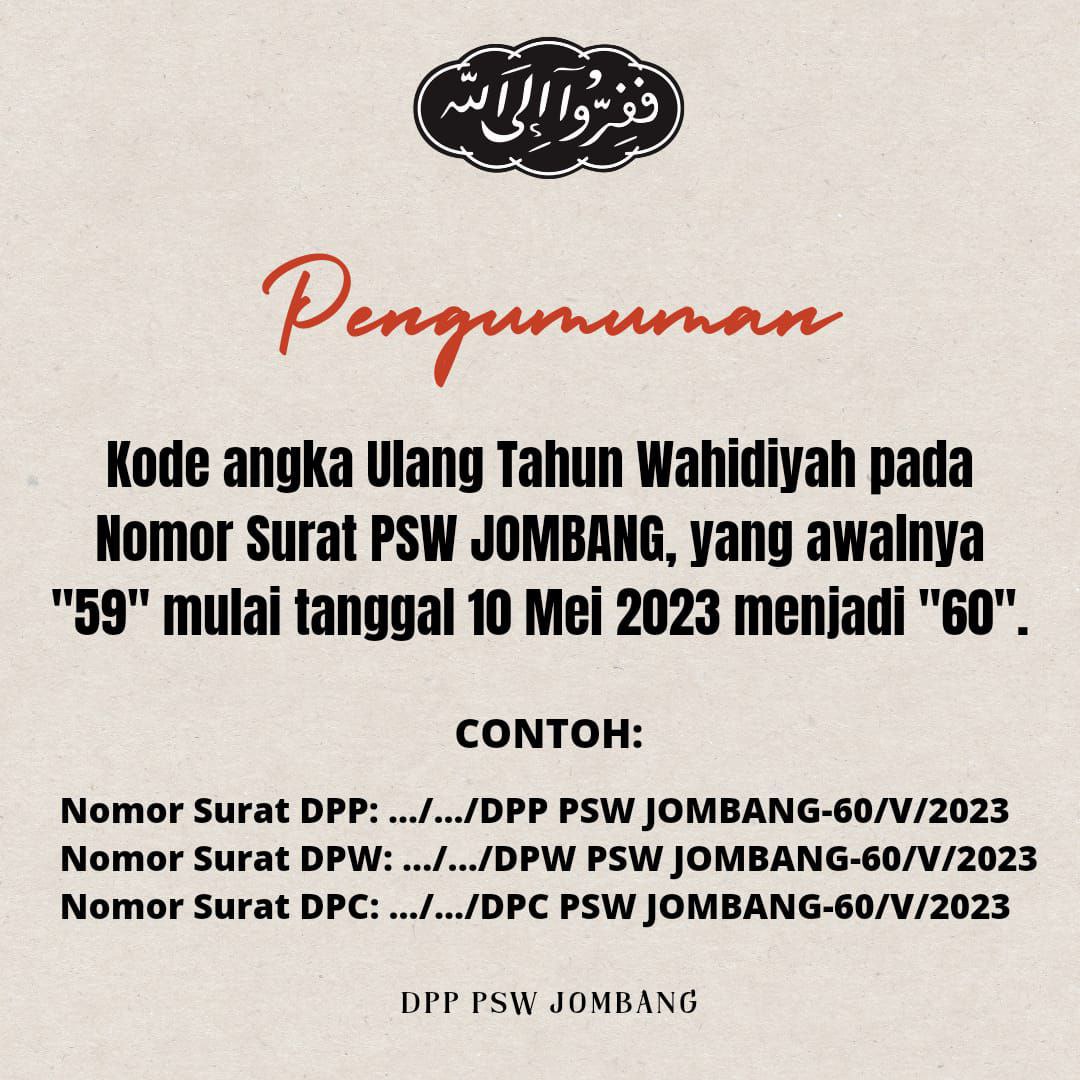 Kode Angka Ulang Tahun Wahidiyah Pada Nomor Surat PSW Jombang, Mulai 10 Mei 2023 Mejadi 60