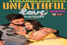 Unfaithfull Love 2024 Hindi Uncut Short Film - NeonX video downloading link