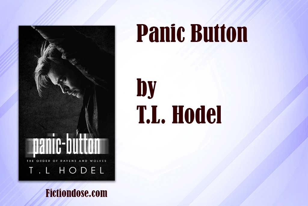 You are currently viewing Panic Button by T.L. Hodel (pdf, epub)