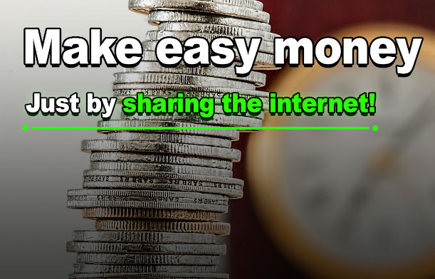 make money with sharing the internet