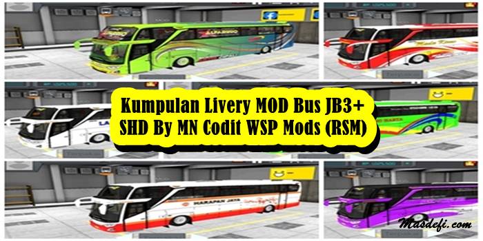 Kumpulan Livery Mod Bus Jb3 Shd By Mn Codit Wsp Mods Rsm Masdefi Com