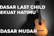 Cord Gitar Last Child - Sekuat Hatimu