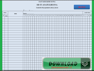 Administrasi Kelas Format Aplikasi Excel Terbaru 'Otomatis' - Berkas Sekolah