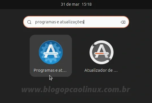 Pesquise pelo aplicativo 'Programas e Atualizações'