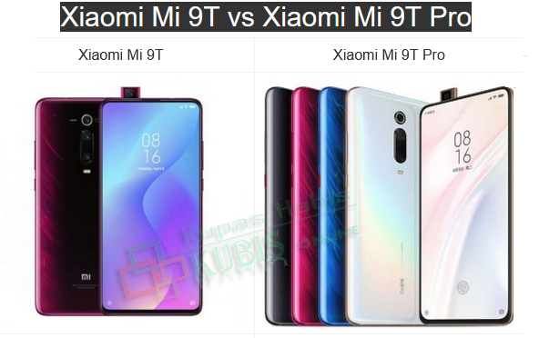 Compare Xiaomi Mi 9T vs Xiaomi Mi 9T Pro, Kamu Pilih Mana?