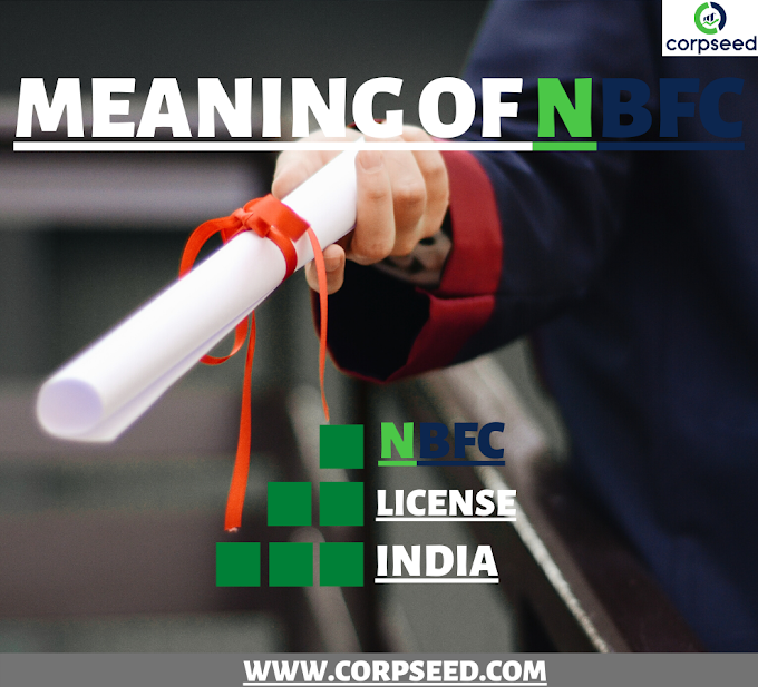 KNOW ABOUT NBFC, THEIR FUNDING, AND ITS REGISTRATION PROCESS  