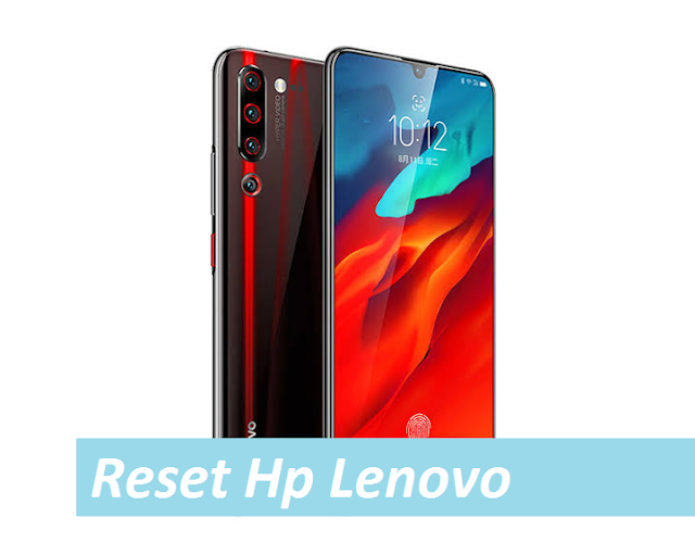 Cara Reset Hp Lenovo