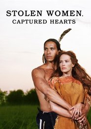 Stolen Women, Captured Hearts Film Deutsch Online Anschauen