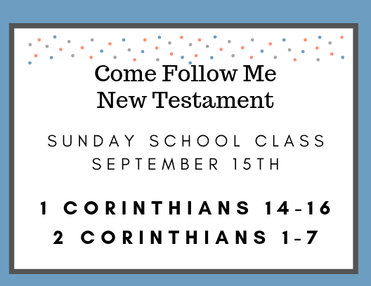 September 15 Come Follow Me Sunday School Class Scripture Study Reminder