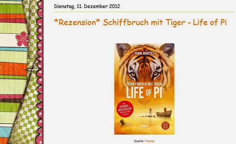 http://filosbuecheruniversum.blogspot.de/2012/12/rezension-schiffbruch-mit-tiger-life-of.html