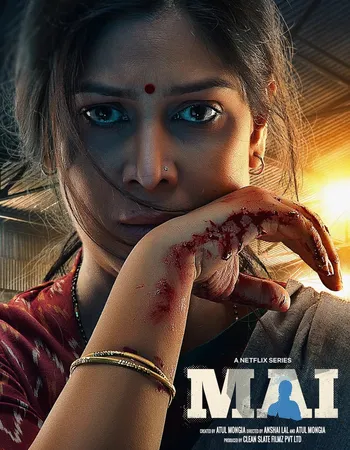 Mai : A Mothers Rage (2022) Complete Hindi Session 1 Download