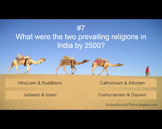 What were the two prevailing religions in India by 2500? Answer choices include: Hinduism & Buddhism, Catholicism & Atheism, Judaism & Islam, Confucianism & Daoism